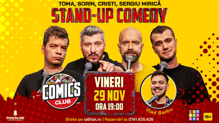 Stand-up cu Cristi, Toma, Sorin și Mirică la ComicsClub!