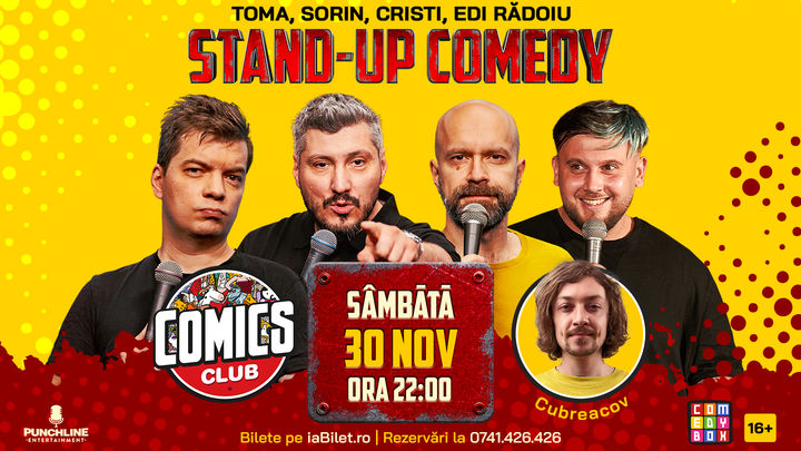 Stand-up cu Cristi, Toma, Sorin și Edi la ComicsClub!