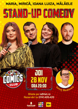 Stand-up cu Maria, Ioana Luiza, Mirica și Mălăele la ComicsClub!