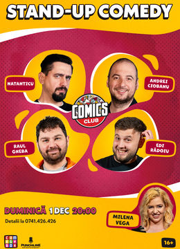 Stand-up cu Natanticu, Raul, Andrei Ciobanu și Edi la ComicsClub!