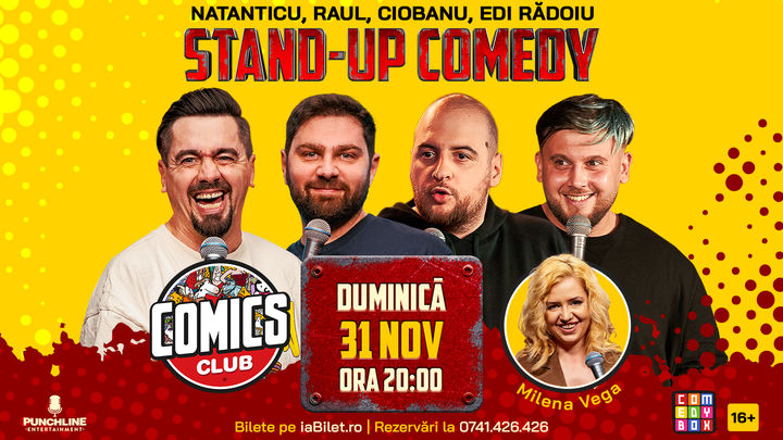 Stand-up cu Natanticu, Raul, Andrei Ciobanu și Edi la ComicsClub!