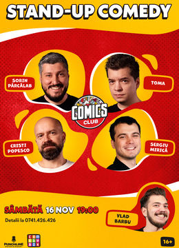 Stand-up cu Cristi, Toma, Sorin și Mirică la ComicsClub!