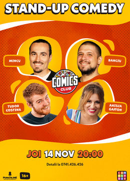 Stand-up cu Mincu, Banciu, Anisia și Costina la ComicsClub!