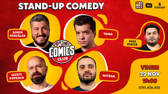 Stand-up cu Cristi, Toma, Sorin și Mitran la ComicsClub!