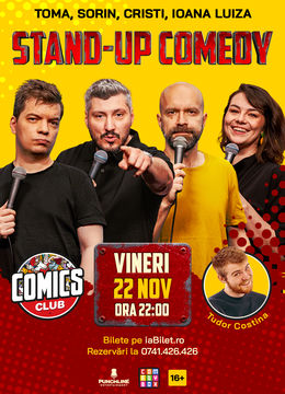 Stand-up cu Cristi, Toma, Sorin și Ioana Luiza la ComicsClub!