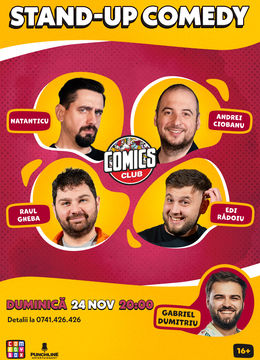 Stand-up cu Natanticu, Raul, Andrei Ciobanu și Edi la ComicsClub!