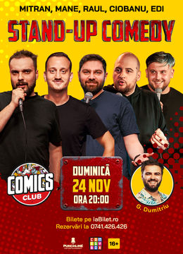 Stand-up cu Mane Voicu, Mitran, Raul, Andrei Ciobanu și Edi la ComicsClub!