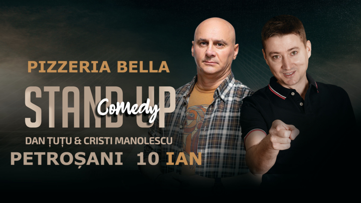 Petrosani: Stand-up Comedy - Dan Tutu si Cristi Manolescu