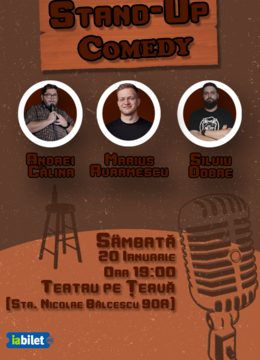 Galati: Stand-up Comedy cu Marius Avramescu, Andrei Călina și Silviu Dobre