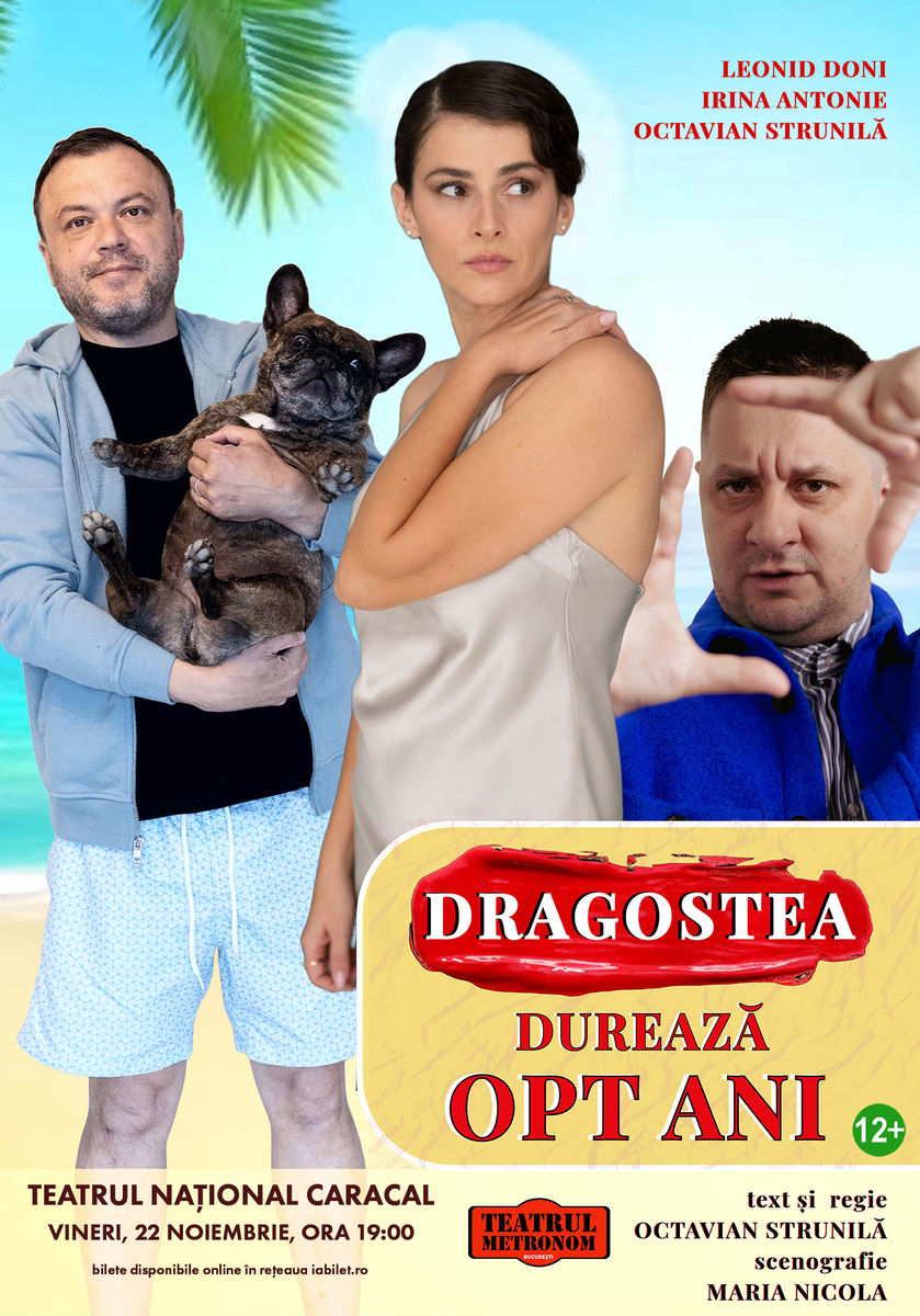 Bilete Caracal: Dragostea durează opt ani - 22 nov, ora 19:00 - Teatrul ...