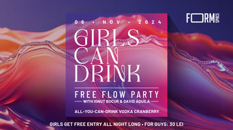 Girls Can Drink: Free Flow Party at FORM Space