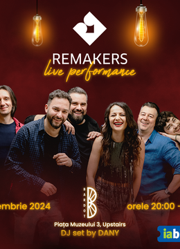 Cluj-Napoca: REMAKERS Live Perfomance