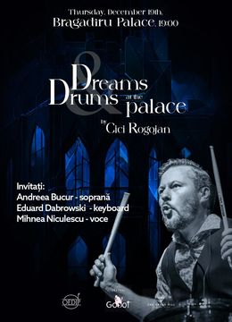 Dreams & Drums at the Palace