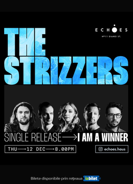 The Strizzers - Lansare single „I am a winner”