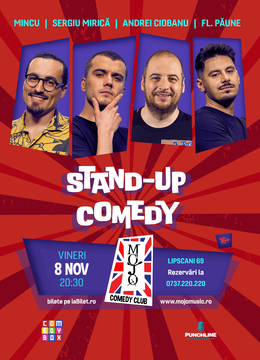 Mojo: Stand-up Comedy cu Mincu, Mirică, Andrei Ciobanu și Florentin Păune