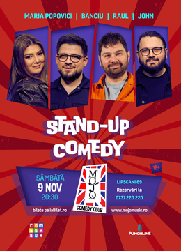 Mojo: Stand-up Comedy cu Maria Popovici, Banciu, Raul Gheba și John