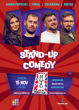 Mojo: Stand-up Comedy cu Maria Popovici, Virgil Ciulin, Andrei Negoita și Edi