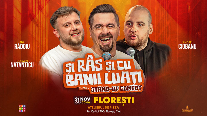 Floresti | Stand-up Comedy cu Cosmin Natanticu, Andrei Ciobanu și Raul Gheba