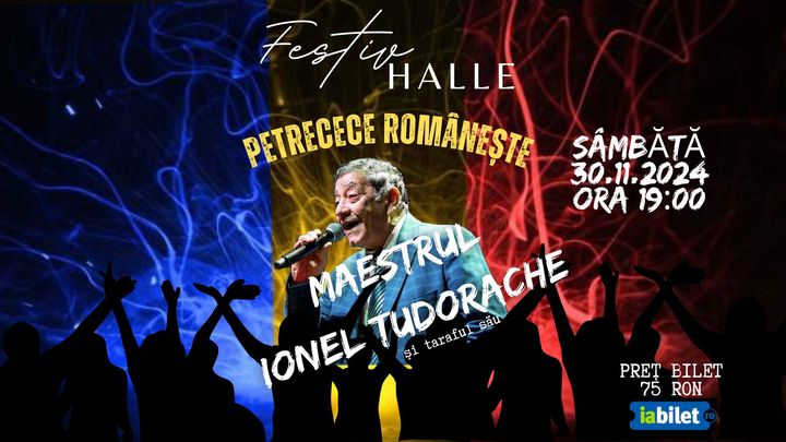 Festiv’Halle: Maestrul Ionel Tudorache si taraful sau