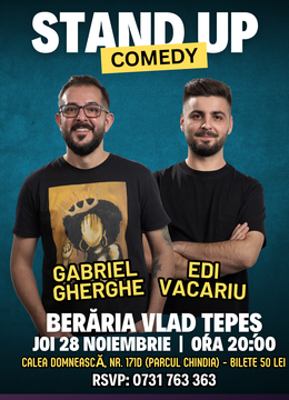 Targoviste: Stand Up Comedy cu Gabriel Gherghe si Edi Vacariu