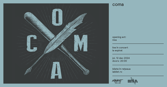 Coma • Expirat • 12.12