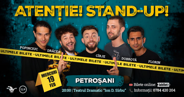 Petroșani: Stand-up comedy cu Drăcea, Cîrje, Florin, Dobrotă și Popinciuc