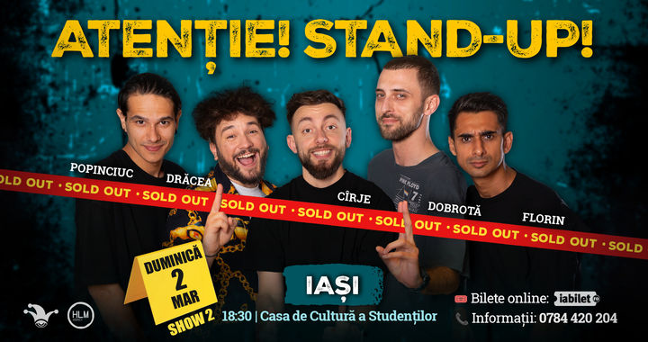 Iași: (SHOW2) Stand-up comedy cu Drăcea, Cîrje, Florin, Dobrotă și Popinciuc