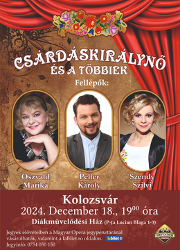 Cluj-Napoca: Operett Gálaest a Budapesti Operesszínház előadóival, Seara de Opereta de la Opera din Budapesta.