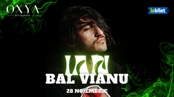 BAL VIANU 2024 @ IAN