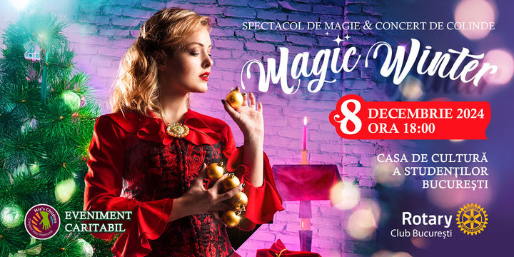 Magic Winter: Spectacol de Magie & Concert de Colinde