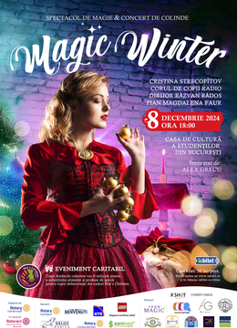 Magic Winter: Spectacol de Magie & Concert de Colinde