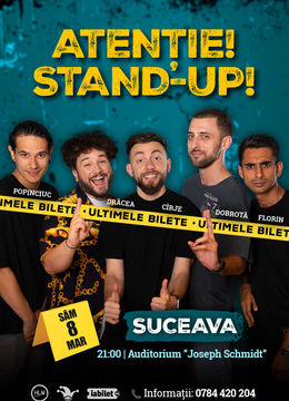 Suceava: Stand-up comedy cu Drăcea, Cîrje, Florin, Dobrotă și Popinciuc