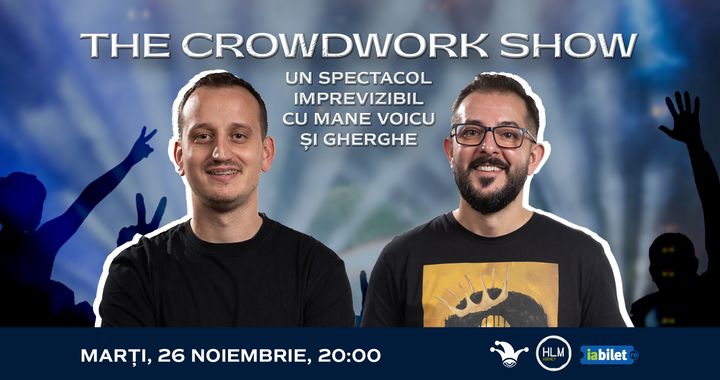 The Fool: The Crowdwork Show cu Mane Voicu și Gherghe