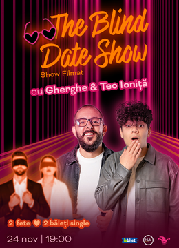 The Fool: The Blind Date Show cu Gherghe și Teo Ioniță