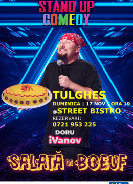 Tulghes: Stand up comedy cu iVanov