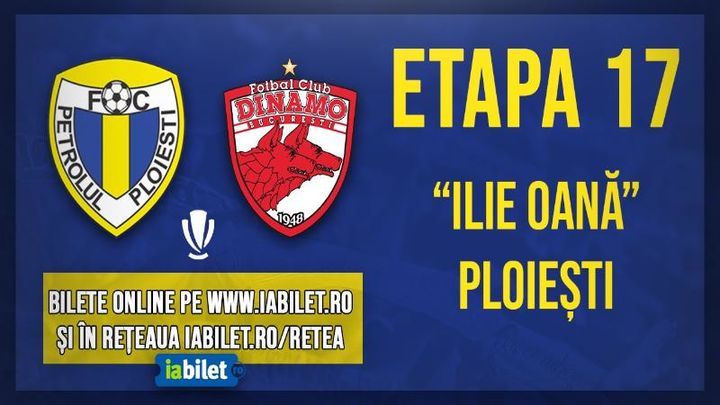 Ploiesti: FC Petrolul – Dinamo Bucuresti