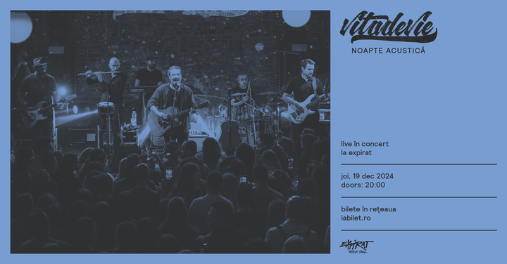 Vița de Vie • Noapte Acustică • Expirat • 19.12