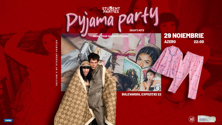 PYJAMA PARTY || Petrecere Studenteasca || StudentParties