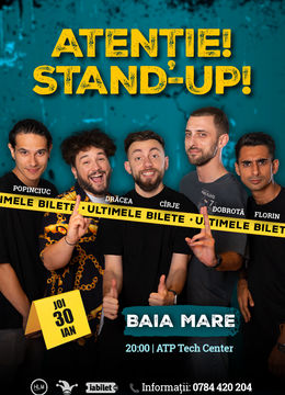 Baia Mare: Stand-up comedy cu Drăcea, Cîrje, Florin, Dobrotă și Popinciuc