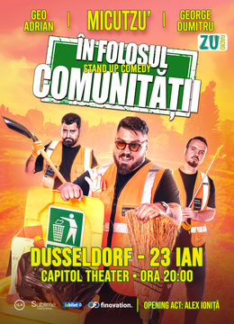 Dusseldorf: Stand-up Comedy cu Micutzu, Geo Adrian si George Dumitru - “IN FOLOSUL COMUNITATII”