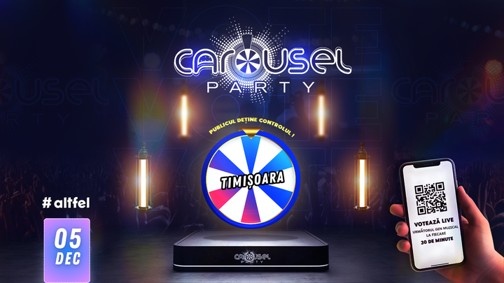 Timisoara: Carousel Party