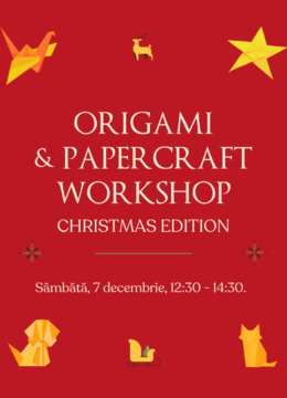 Cluj-Napoca: Origami & Papercraft Workshop | Christmas Edition