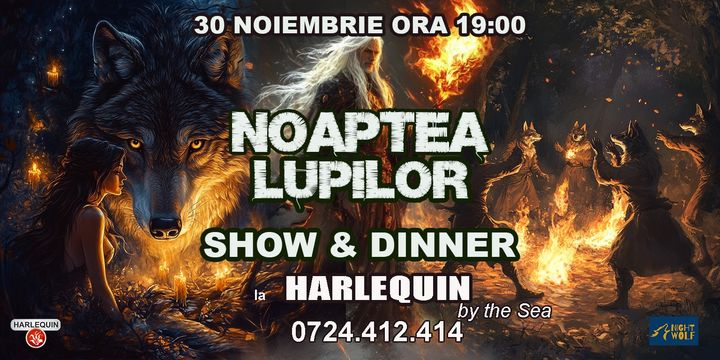 Mamaia: Noptea Lupilor - Show & Dinner