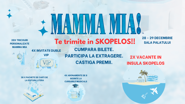 Musicalul Mamma Mia (Show 2)