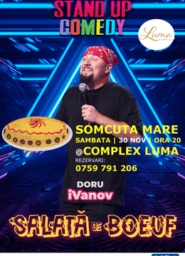 Somcuta Mare: Stand up comedy cu iVanov