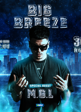 Big Breeze Party || Winter is Coming w/MGL + Special Guests