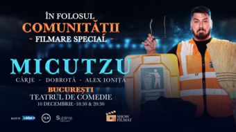 Filmare Special Micutzu - “IN FOLOSUL COMUNITATII” - ora 18:30