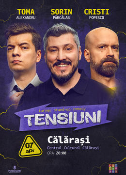 Călărași | Stand-up Comedy cu Sorin Pârcălab, Toma și Cristi Popesco