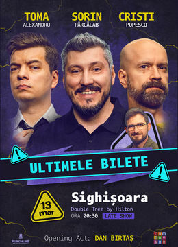 Sighișoara | Stand-up Comedy cu Sorin Pârcălab, Toma și Cristi Popesco