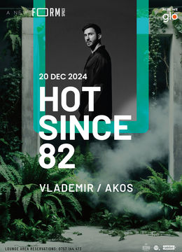 Hot Since 82 at FORM Space